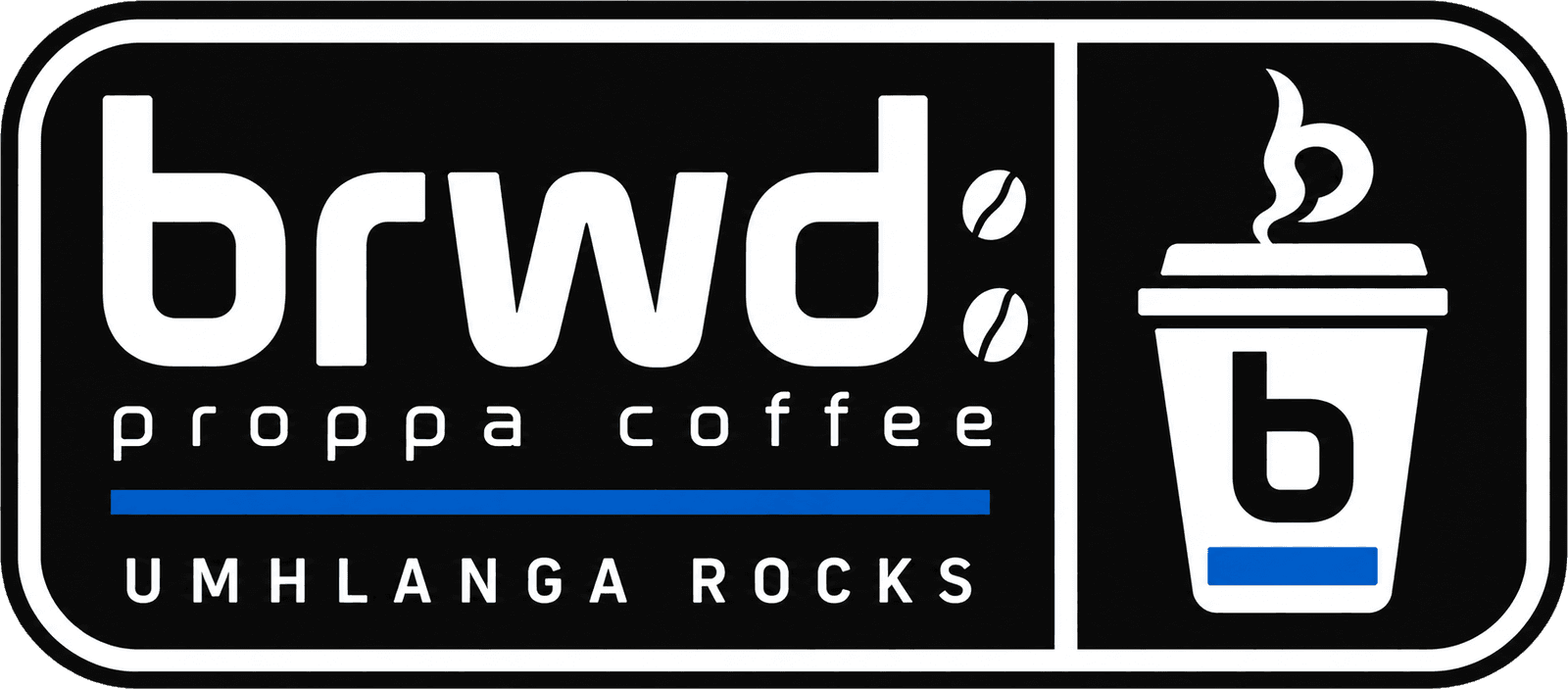 BRWD PROPPA COFFEE — Umhlanga Rocks (Patch)